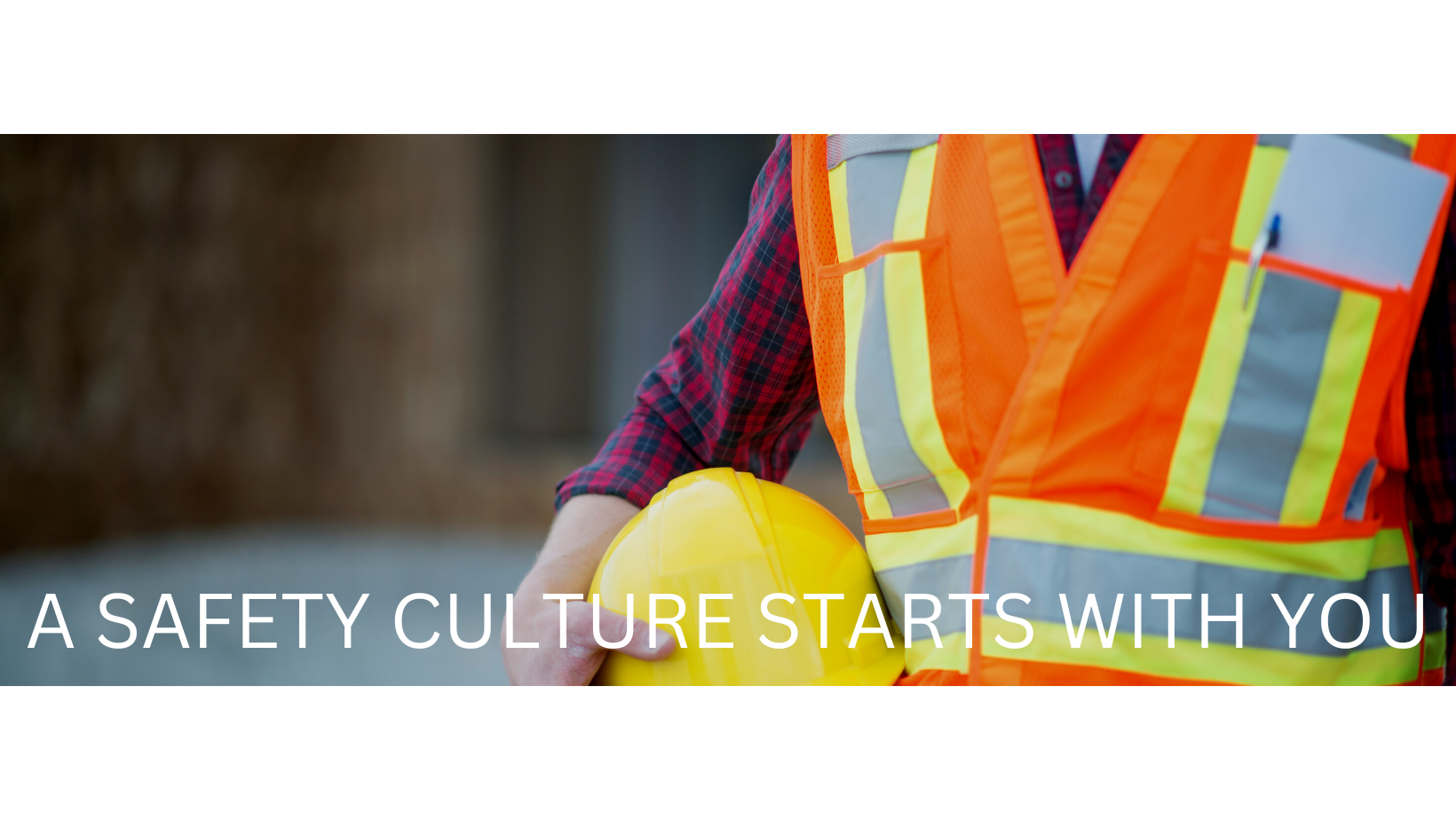 a safety culture starts with you